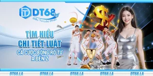 Tìm hiểu chi tiết luật cá cược bóng rổ từ A đến Z