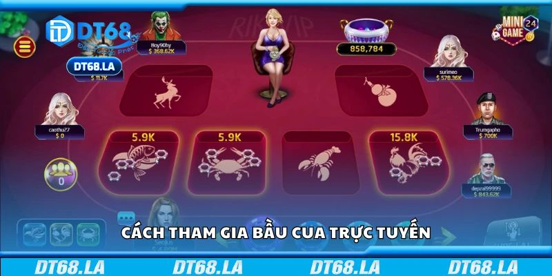 Quy trình tham gia Bầu Cua trực tuyến