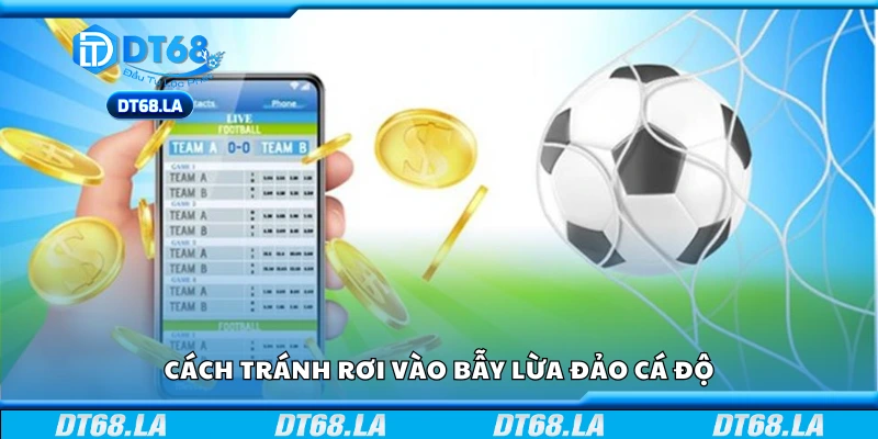 Mẹo giúp bạn không sập bẫy nhà cái lừa đảo