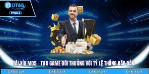 Tài xỉu MD5 - Tựa game đổi thưởng với tỷ lệ thắng hấp dẫn